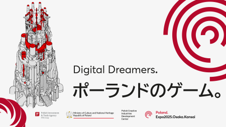 大阪・関西万博に10/1-10/5の期間、 ポーランド発コンピュータゲームの祭典 『デジタルドリーマーズ：ポーランドのゲーム』が登場！ | NEWSCAST