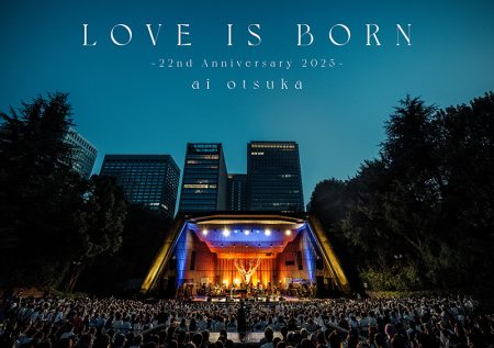 【大塚 愛】「LOVE IS BORN ～22nd Anniversary 2025～」ジャケットデザイン解禁！特典映像内容＆購入者特典も同時解禁！ | ニュース | エイベックス・ポータル